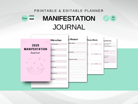 2025 Manifestation Journal | Printable and Editable Goal-Setting Workbook | Manifest Your Dreams